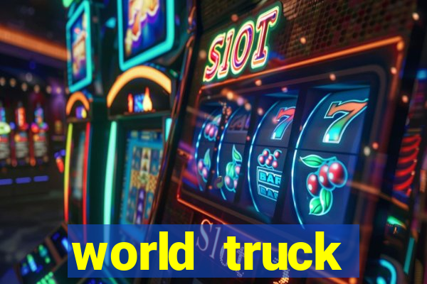 world truck simulator dinheiro infinito